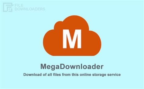 megadownloader 2023